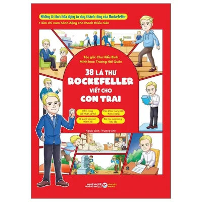 Kim Chỉ Nam Hành Động Cho Thanh Thiếu Niên - 38 Lá Thư Rockeffeller Viết Cho Con Trai (2026) - Chu Hiểu Bình, Trương Hải Quân