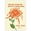 Nửa Đời Tranh Đấu - Nửa Đời Thong Dong (2026) - Vãn Tình