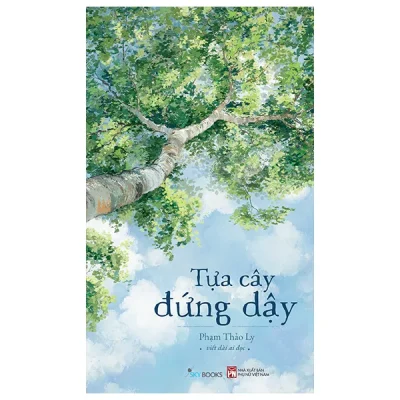 Tựa Cây Đứng Dậy (2026) - Phạm Thảo Ly, Viết Dài Ai Đọc
