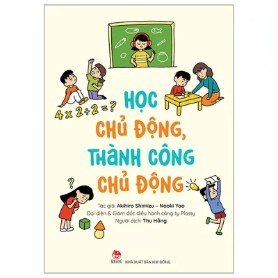Học Chủ Động, Thành Công Chủ Động (2026) - Shimizu Akihiro, Naoki Yao