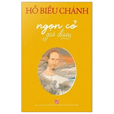 Ngọn Cỏ Gió Đùa (2026) - Hồ Biểu Chánh