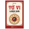 Tử Vi Luận Giải (2025) - Khải Tâm