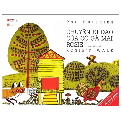 Chuyến Đi Dạo Của Cô Gà Mái Rosie - Rosie’s Walk (2025) - Pat Hutchins