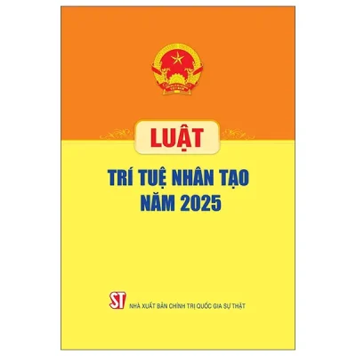 Luật Trí Tuệ Nhân Tạo Năm 2025 (2026) - Quốc Hội