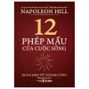 12 Phép Mầu Của Cuộc Sống (2026) - Napoleon Hill