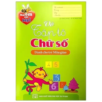 Mai Em Vào Lớp 1 - Vở Tập Tô Chữ Số (2024) - Lê Hồng Đăng, Lê Thị Ngọc Ánh