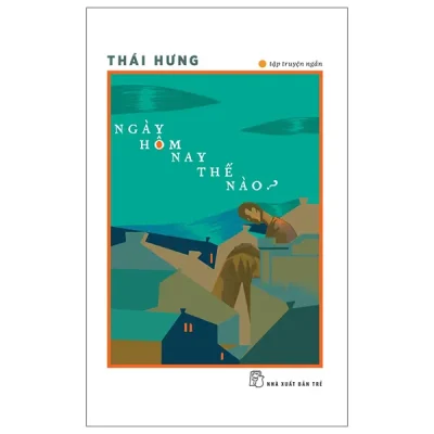 Ngày Hôm Nay Thế Nào? (2026) - Thái Hưng