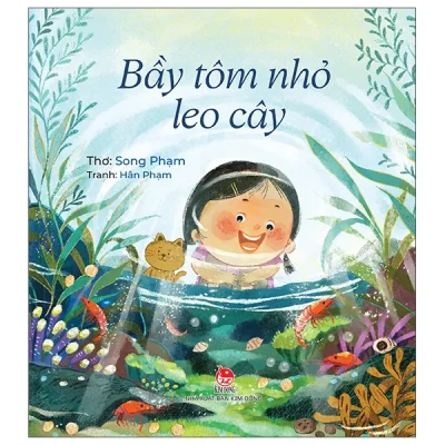 Bầy Tôm Nhỏ Leo Cây (2026) - Song Phạm, Hân Phạm