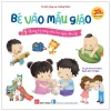 Bé Vào Mẫu Giáo - Những Kỹ Năng Nhỏ Cho Ngày Đến Lớp (2026) - Hairun Sunshine