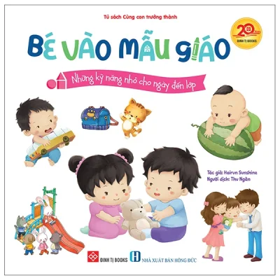 Bé Vào Mẫu Giáo - Những Kỹ Năng Nhỏ Cho Ngày Đến Lớp (2026) - Hairun Sunshine