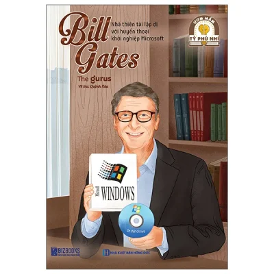 Ươm Mầm Tỷ Phú Nhí - Bill Gates - Nhà Thiên Tài Lập Dị Với Huyền Thoại Khởi Nghiệp Microsoft (2025) - The Gurus