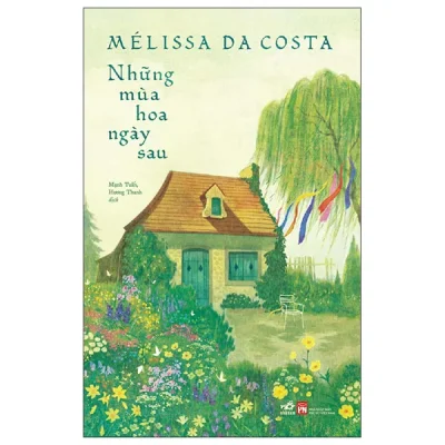 Những Mùa Hoa Ngày Sau (2025) - Mellissa Da Costa