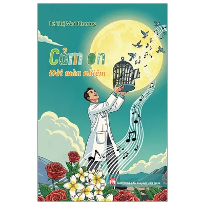 Cảm Ơn Đời Màu Nhiệm (2025) - Lê Thị Mai Phương