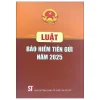 Luật Bảo Hiểm Tiền Gửi Năm 2025 (2026) - Quốc Hội