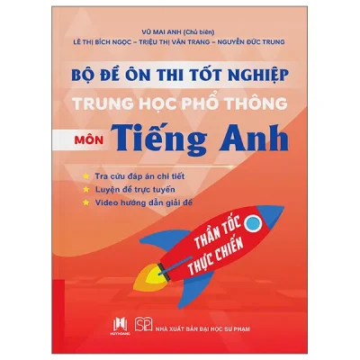 Đề Ôn Thi Tốt Nghiệp Trung Học Phổ Thông - Môn Tiếng Anh (2026) - Nhiều Tác Giả