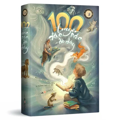100 Truyện Đặc Sắc Đó Đây (2026) - Nhiều Tác Giả