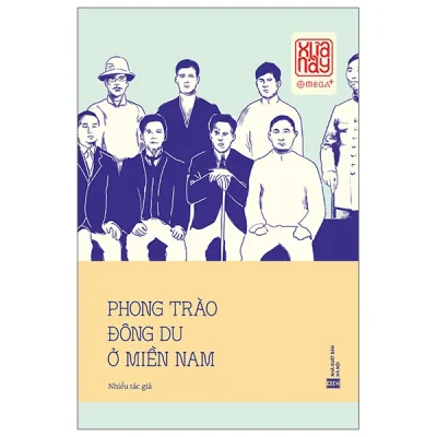 Phong Trào Đông Du Ở Miền Nam (2026) - Nhiều Tác Giả