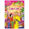 Truyện Cổ Tích Việt Nam Dành Cho Thiếu Nhi - Tấm Cám (2023) - Nguyễn Phương Thùy