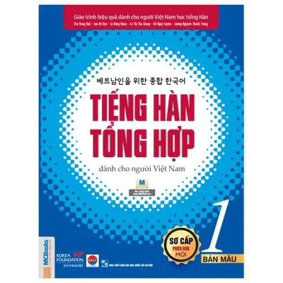 Tiếng Hàn Tổng Hợp Dành Cho Người Việt Nam - Sơ Cấp 1 - Bản Màu (2025) - Nhiều Tác Giả