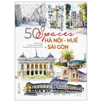 50 Spaces Hà Nội-Huế-Sài Gòn (2026) - Lam Yên