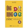 Ứng Dụng DISC Để Hiểu Từng Người Xung Quanh Bạn - Trong Gia Đình (2026) - Du Lượng