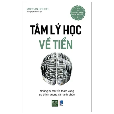 Tâm Lý Học Về Tiền (2026) - Morgan Housel