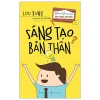 Quà Tặng Tâm Hồn - Sáng Tạo Bản Thân (2026) - Lưu Dung