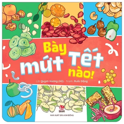 Bày Mứt Tết Nào! (2026) - Quỳnh Hương (Hũ), Ruốc Đặng