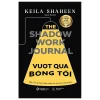 Vượt Qua Bóng Tối - Hành Trình Trở Về Với Chính Mình (2026) - Kaila Shaheen