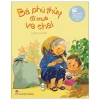 Bà Phù Thủy Đi Mua Ve Chai - Bìa Cứng (2026) - Phát Dương
