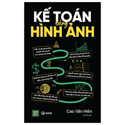 Kế Toán Bằng Hình Ảnh (2026) - Cao Văn Hiên