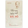 Nhớ Mãi Ngày Sinh Bác Hồ (2025) - Trần Viết Hoàn