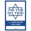 Trí Tuệ Do Thái Trong Kinh Doanh Và Đời Sống (2026) - Quách Vĩnh Thủy