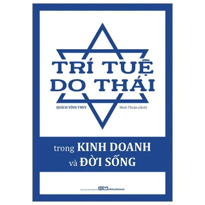 Trí Tuệ Do Thái Trong Kinh Doanh Và Đời Sống (2026) - Quách Vĩnh Thủy
