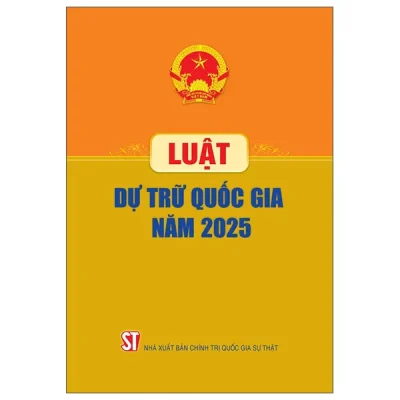 Luật Dự Trữ Quốc Gia Năm 2025 (2026) - Quốc Hội