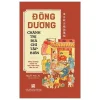 Đông Dương Chánh Trị Địa Chí Tập Biên (2026) - Nguyễn Phúc An