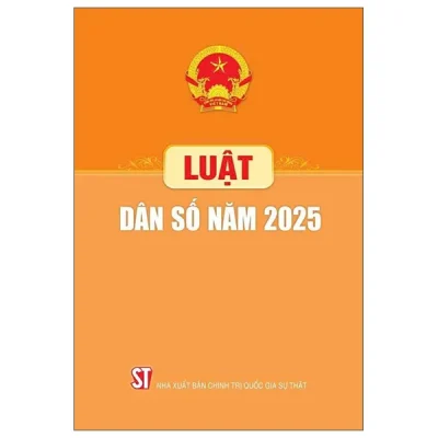 Luật Dân Số Năm 2025 (2026) - Quốc Hội