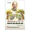 Những Bức Thư Của Bác Hồ Nhân Dịp Đầu Năm Học Mới (2026) - Hồ Chí Minh