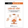 Giải Mã Tâm Lý Tiền Tệ - Tại Sao Tôi Luôn Hết Tiền? - Thoát Khỏi Bẫy Nghèo Kiểu Mới Và Ảo Giác Thu Nhập (2026) - Lý An
