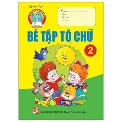 Bé Tập Tô Chữ 2 (2023) - Minh Tâm