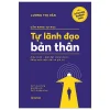 Cẩm Nang Tự Học - Tự Lãnh Đạo Bản Thân - Hiểu Mình-Dẫn Dắt Chính Mình-Sống Một Cuộc Đời Có Giá Trị (2026) - Lương Thị Vân