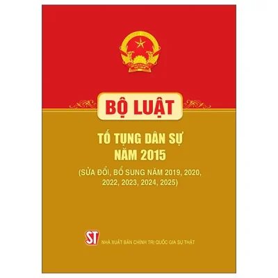 Luật Tố Tụng Dân Sự 2015 (Sửa Đổi, Bổ Sung Năm 2019, 2020, 2022,2023,2024,2025) (2025) - Quốc Hội