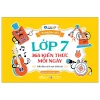 Trung Học 365 - Lớp 7 - 365 Kiến Thức Mỗi Ngày (2025) - Einstein Books