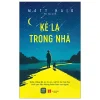 Kẻ Lạ Trong Nhà (2026) - Matt Haig