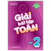 Giải Bài Tập Toán Lớp 2 - Tập 1 (2026) - Nguyễn Thanh Thủy, Nguyễn Phương Anh