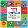 101 First Words - Transport- 101 Từ Đầu Tiên - Giao Thông - Bìa Cứng (2021) - Milokids