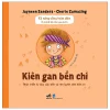 Kỹ Năng Sống Toàn Diện - 12 Chủ Đề Lớn Cho Bạn Nhỏ 3+ - Kiên Gan Bền Chí (2026) - Jayneen Sanders, Cherie Zamazing