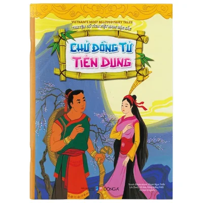 Truyện Cổ Tích Việt Nam Đặc Sắc - Chử Đồng Tử, Tiên Dung - Song Ngữ Anh-Việt (2026) - Phạm Ngọc Tuấn, Vũ Kim Dũng, Hi Dao