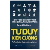 Tư Duy Kiên Cường - 43 Cách Sống Thoải Mái Trong Bất An (2026) - Ben Aldridge