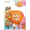 Rèn Kĩ Năng Sống Cho Học Sinh - Kĩ Năng Giao Tiếp (2026) - Phòng Đọc Sách